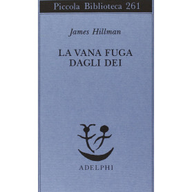La vana fuga degli dei