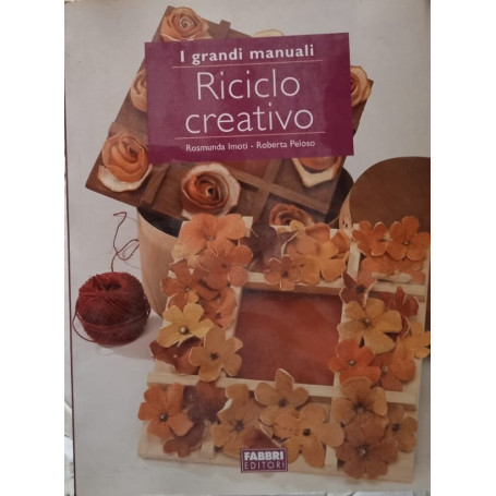 Riciclo creativo