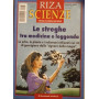 Le streghe tra medicina e leggenda