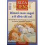 Dimmi cosa sogni e ti dirò chi sei