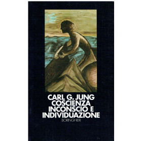 Coscienza inconscio e individuazione