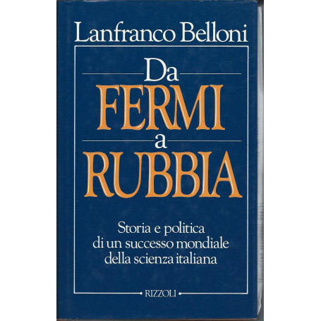 Da Fermi a Rubbia