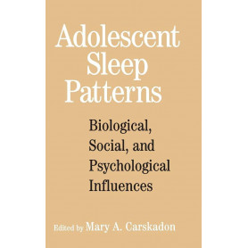 Adolescent Sleep Patterns: Biological Social and Psychological Influences