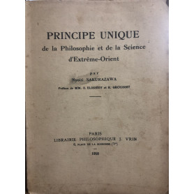 Principe unique de la Philosophie et de la Science d'ExtrÃªme-Orient