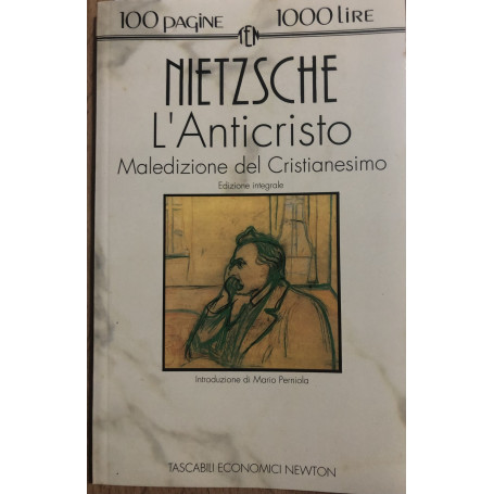 L'anticristo: maledizione del Cristianesimo