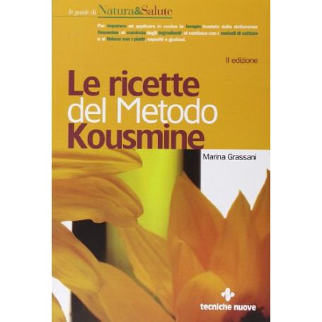 Le ricette del metodo Kousmine