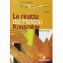 Le ricette del metodo Kousmine