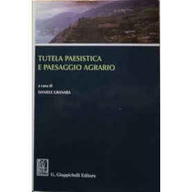 Tutela paesistica e paesaggio agrario