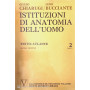 Istituzioni di anatomia dell' uomo Vol. 2 tomo 1 e 2 (muscolare vascolare surrenale)
