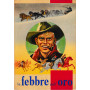 La febbre dell'oro. Collana: La via serena. Serie rossa