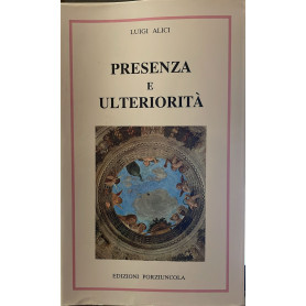 Presenza e ulteriorita'