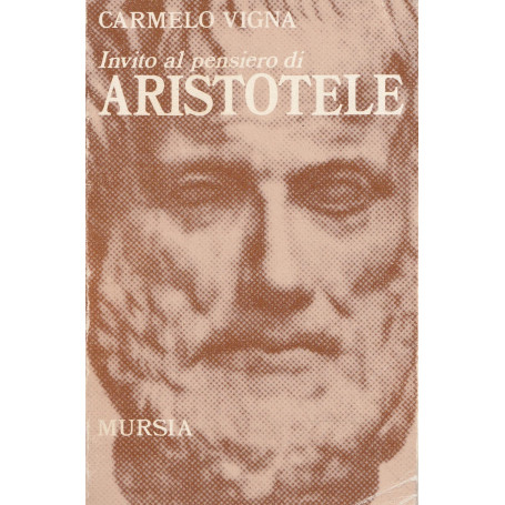 Invito al pensiero di Aristotele