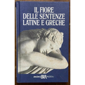 Il fiore delle sentenze latine e greche