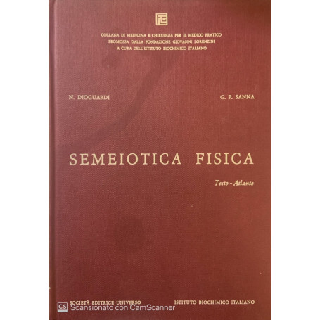 Semeiotica fisica testo-atlante