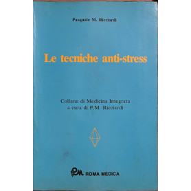 Le tecniche anti-stress