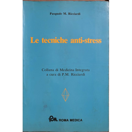 Le tecniche anti-stress