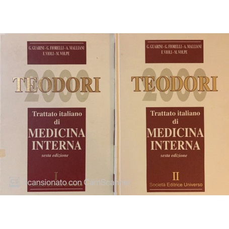 Teodori 2000. Trattato italiano di medicina interna. Vol. 1-2