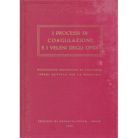 I processi di coagulazione e i veleni degli ofidi
