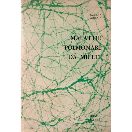 Malattie polmonari da miceti