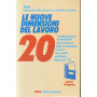 Le nuove dimensioni del lavoro.