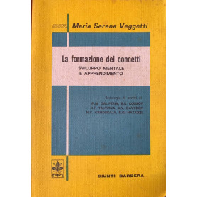 La formazione dei concetti. Sviluppo mentale e apprendimento