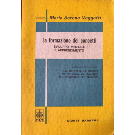 La formazione dei concetti. Sviluppo mentale e apprendimento