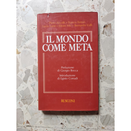 Il mondo come meta
