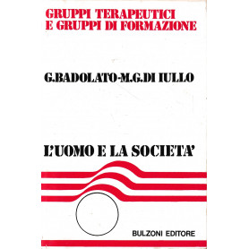 Gruppi terapeutici e gruppi di formazione. Prima edizione del 1979.