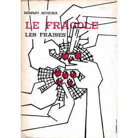 Le fragole. Les fraises