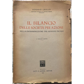 Il bilancio delle societa' per azioni. Nella determinazione del reddito fiscale