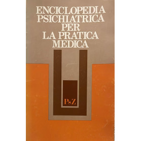 Enciclopedia psichiatrica per la pratica medica volume V