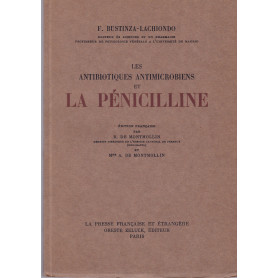 Les antibiotique antimicrobiens et la pénicilline