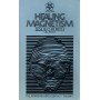 Healing Magnetism