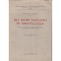 Gli acidi nucleici in ematologia