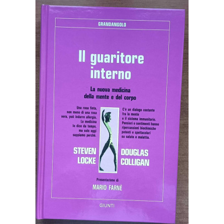 Il guaritore interno. La nuova medicina della mente e del corpo