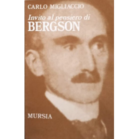Invito al pensiero di Henri Bergson