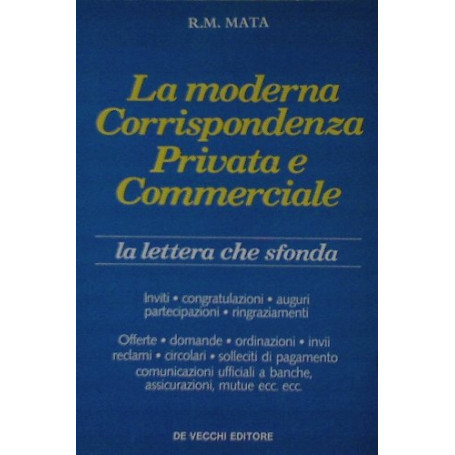 La moderna corrispondenza privata e commerciale