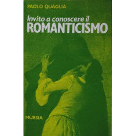 Invito a conoscere il romanticismo