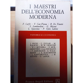 I maestri dell'economia moderna