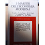 I maestri dell'economia moderna