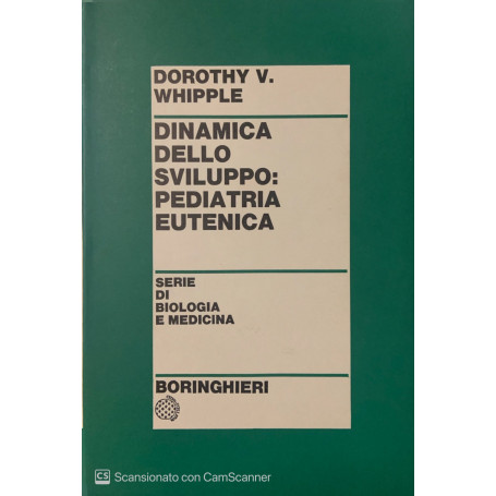 Dinamica dello sviluppo: Pediatria eutenica