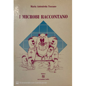 I microbi raccontano