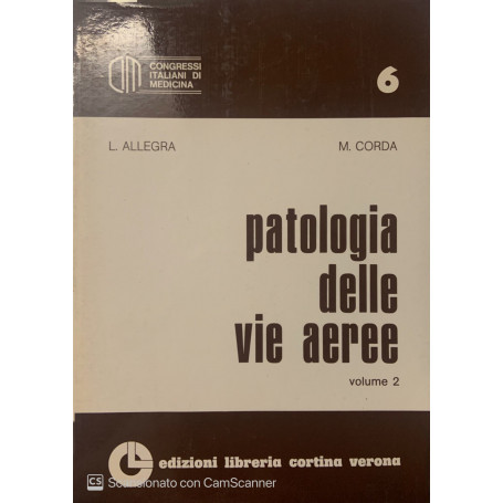 Patologia delle vie aeree. Vol. 2