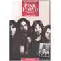 Pink Floyd. 40 anni di suoni e visioni
