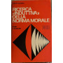 Ricerca "induttiva" della norma morale
