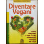 Diventare Vegani