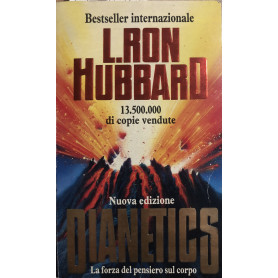 Dianetics. La forza del pensiero sul corpo
