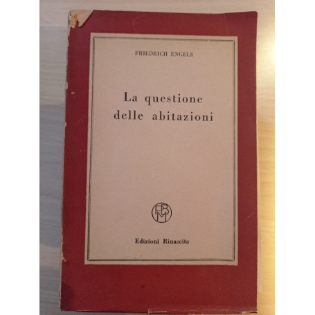 La questione delle abitazioni