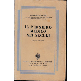 Il pensiero medico nei secoli.