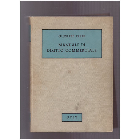Manuale di Diritto Commerciale